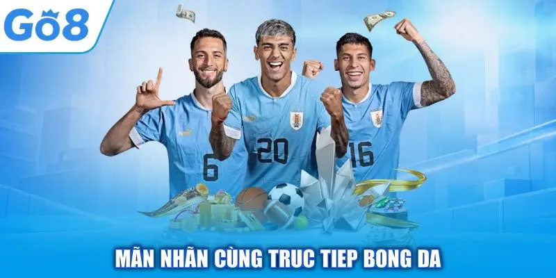 Trực Tiếp Bóng Đá GO8 - Bùng Nổ Cùng Giải Đấu Hàng Đầu 1 Mãn nhãn cùng truc tiep bong da